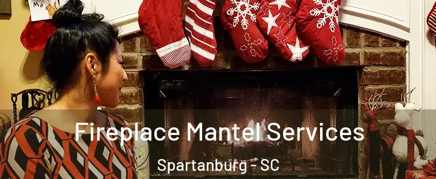  Fireplace Mantel Services Spartanburg - SC