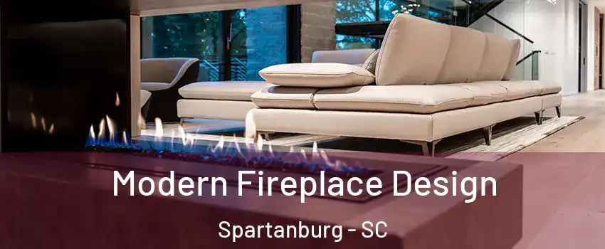  Modern Fireplace Design Spartanburg - SC