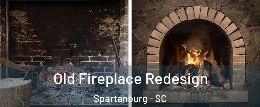  Old Fireplace Redesign Spartanburg - SC