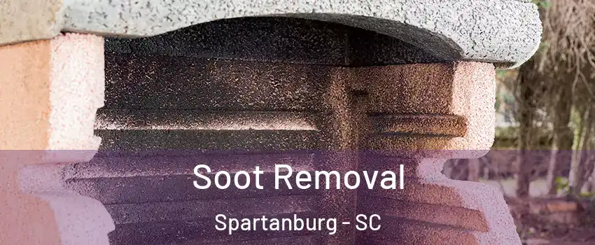  Soot Removal Spartanburg - SC