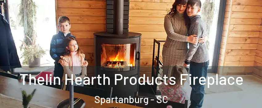  Thelin Hearth Products Fireplace Spartanburg - SC